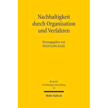 NACHHALTIGKEIT DURCH ORGANISATION UND VERFAHREN