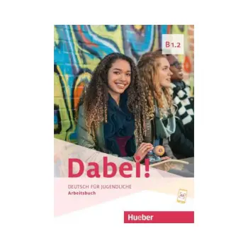 DABEI! B1.2 KURSBUCH
