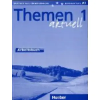 THEMEN AKTUELL 1 ARBEITSBUCH