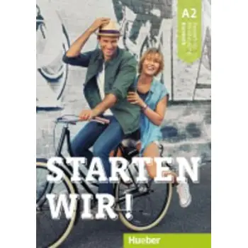 STARTEN WIR! A2 KURSBUCH