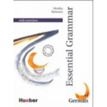 GRUNDSTUFEN GRAMMATIK:ESSENTIAL GRAMMAR OF GERMAN WITH EXERCISES (+ CD)