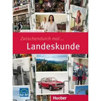 ZWISCHENDURCH MAL … LANDESKUNDE