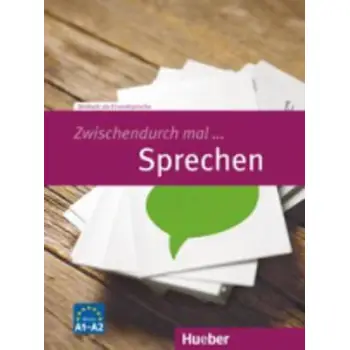 ZWISCHENDURCH MAL … SPRECHEN