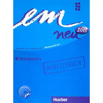 EM NEU 2008 BRUECKENKURS ARBEITSBUCH (+ CD)
