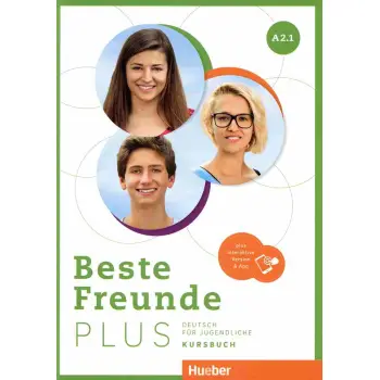 BESTE FREUNDE PLUS A2.1 KURSBUCH