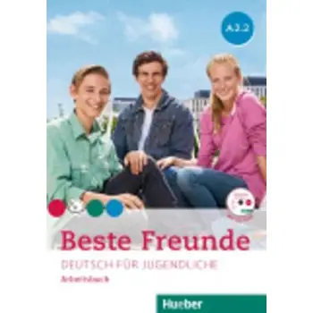 BESTE FREUNDE A2.2 ARBEITSBUCH (+ CD-ROM)