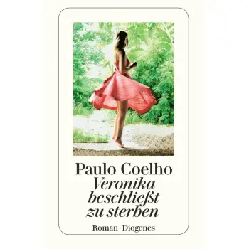 VERONIKA BESCHLIE?T ZU STERBEN. ROMAN PB