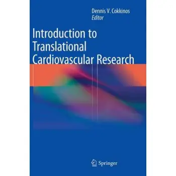 INTRODUCTION TO TRANSLATIONAL CARDIOVASCULAR RESEARCH HC
