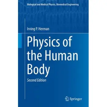 PHYSICS OF THE HUMAN BODY HC