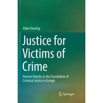 JUSTICE FOR VICTIMS OF CRIME