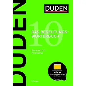 DUDEN 10-DAS BEDEUTUNGSWORTERBUCH