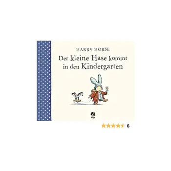 DER KLEINE HASE KOMMT IN DEN KINDERGARTEN  HC