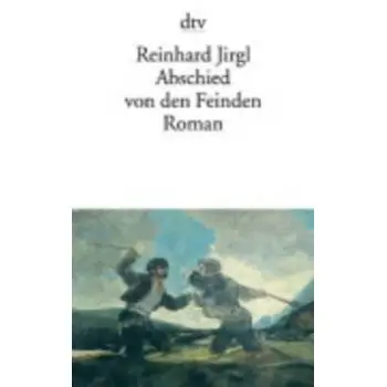 ABSCHIED VON DEN FEINDEN  TASCHENBUCH