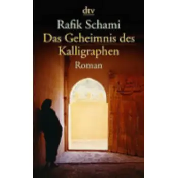 DAS GEHEIMNIS DES KALLIGRAPHEN  TASCHENBUCH