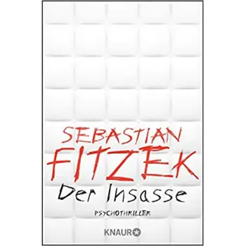 DER INSASSE
