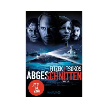ABGESCHNITTEN: THRILLER 