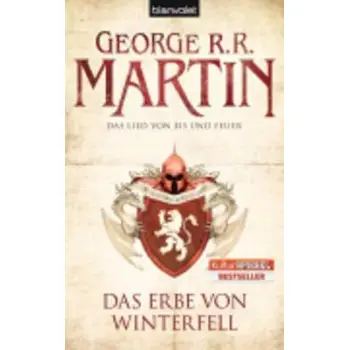 DAS LIED VON EIS UND FEUER 02: DAS ERBE VON WINTERFELL