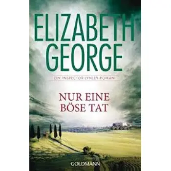 NUR EINE BOSE TAT: EIN INSPECTOR -LYNLEY-ROMAN 18 TASCHENBUCH