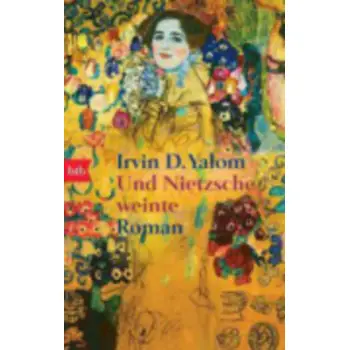 UND NIETZSCHE WEINTE  TASCHENBUCH