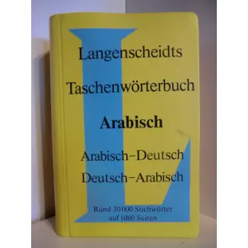 LANGENSCHEIDTS TASCHENWOERTERBUCH ARABISCH-DEUTSCH/DEUTSCH-ARABISCH