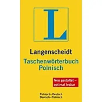 LANGENSCHEIDTS TASCHENWOERTERBUCH POLNISCH (DEUTSCH-POLNISCH/ POLINSCH--DEUTSCH)