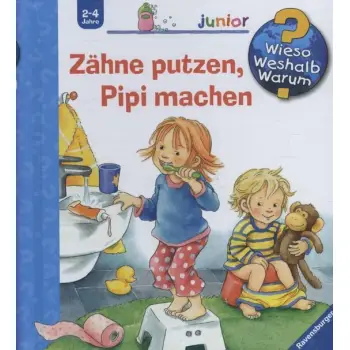 ZAHNE PUTZEN, PIPI MACHEN HC BBK