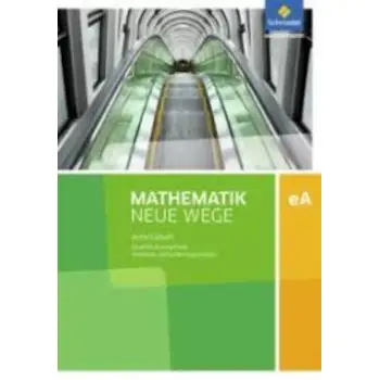MATHEMATIK NEUE WEGE SII (ARBEITSHEFT MIT LOSUNGEN) AUSGABE 2017 FUR NIEDERSACHSEN