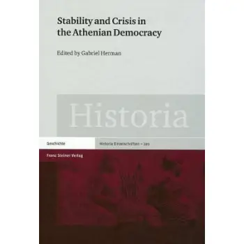 STABILITY AND CRISIS IN THE ATHENIAN DEMOCRACY  HC