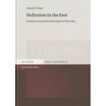 HELLENISM IN THE EAST HC