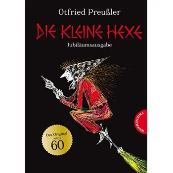 DIE KLEINE HEXE : JUBILAUMSAUSGABE HC