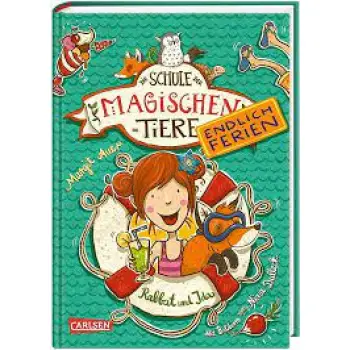 Die Schule der magischen Tiere. Endlich Ferien 1: Rabbat und Ida
