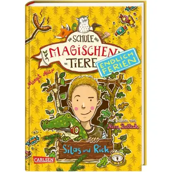 DIE SCHULE DER MAGISCHEN TIERE - ENDLICH FERIEN 2 - SILAS UND RICK