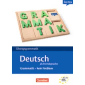 LEXTRA UEBUNGSGRAMMATIK: GRAMMATIK - KEIN PROBLEM