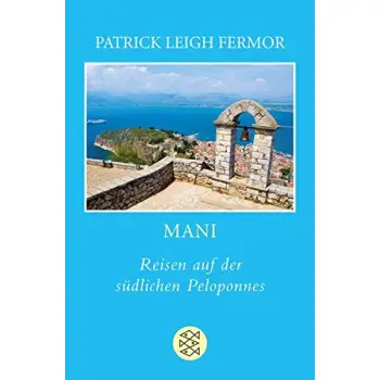 MANI: REISEN AUF DER SUEDLICHEN PELOPONNES TASCHENBUCH