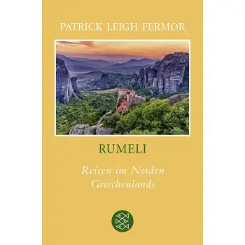 RUMELI : REISEN AUF DER NORDEN GRIECHENLANDS TASCHENBUCH
