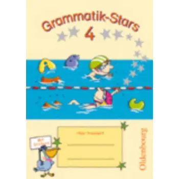 GRAMMATIK-STARS: UBUNGSHEFT (MIT LOSUNGEN) (4. SCHULJAHR) GRAMMATIK-STARS 4 UBUNGSHEFT MIT LOSUNGEN