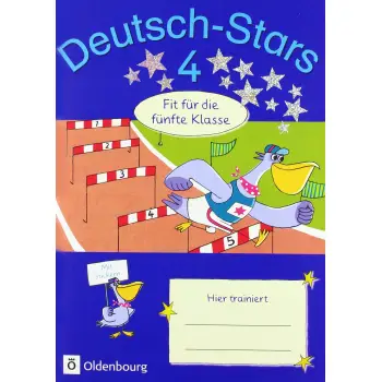 DEUTSCH-STARS 4 (FIT FUR DIE 5. KLASSE) DEUTSCH-STARS 4 FIT FUR DIE 5. KLASSE