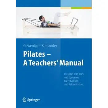 PILATES A TEACHER'S MANUAL  PB
