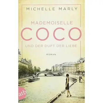 MADEMOISELLE COCO UND DER DUFT DER LIEBE PB