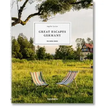 Great Escapes Germany. The Hotel Book