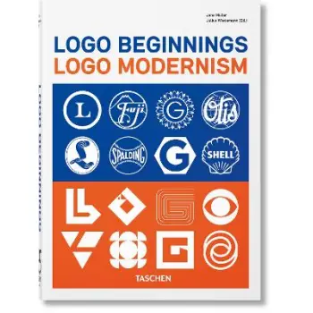 TASCHEN 45th EDITION : Logo Beginnings. Logo Modernism. HC