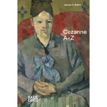 PAUL CEZANNE: A-Z HC