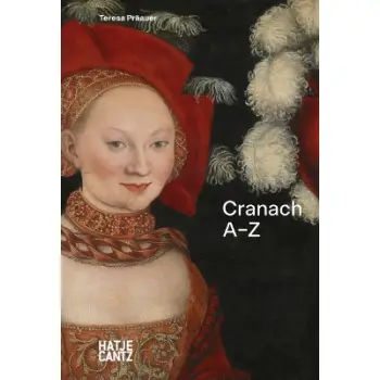 LUCAS CRANACH: A-Z HC