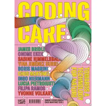 CODING CARE: TOWARDS A TECHNOLOGY FOR NATURE PB