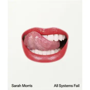 SARAH MORRIS: ALL SYSTEMS FAIL HC