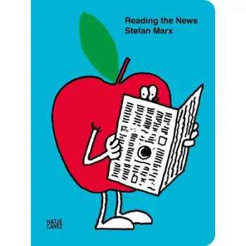STEFAN MARX: READING THE NEWS HC
