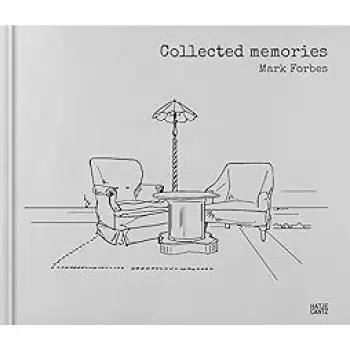 MARK FORBES: COLLECTED MEMORIES HC