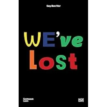 GUY BEN NER: WE'VE LOST (BILINGUAL EDITION) PB