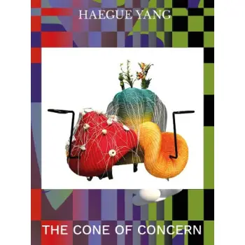 HAEGUE YANG: THE CONE OF CONCERN HC