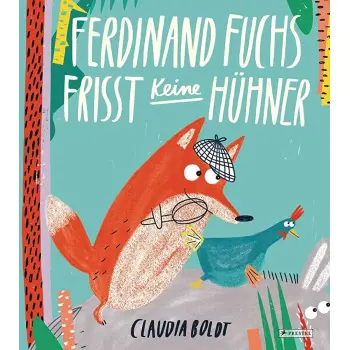 FERDINAND FUCHS FRISST KEINE HUHNER  HC